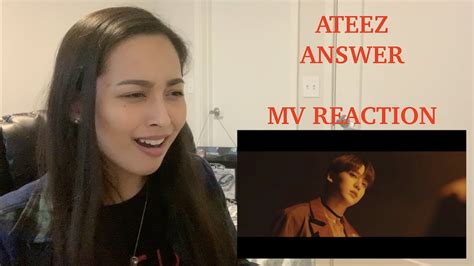 ATEEZ 에이티즈 Answer MV REACTION YouTube