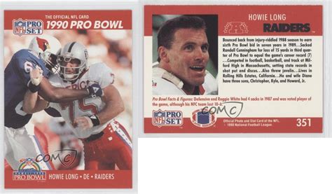 1990 Pro Set 351 Bowl Howie Long Oakland Raiders Football Card Ebay