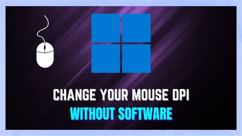 How To Change Mouse DPI Without Software Adjust Mouse DPI On Windows