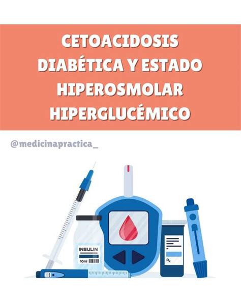 Fisiopatologia Cetoacidosis Diabetica Y Estado Hiperosmolar