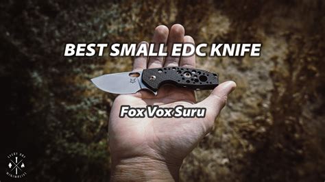 The BEST Small EDC Knife Fox Vox Suru Carbon Titanium YouTube