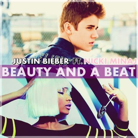 Beauty And A Beat Justin Bieber Ft Nicki Minaj