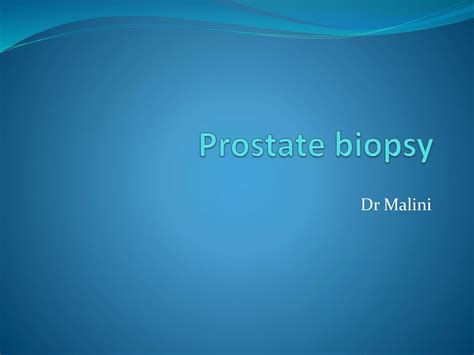 Prostate Biopsy Ppt