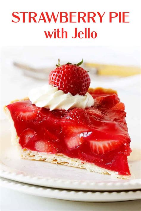 Best Strawberry Pie With Jello No Bake Filling Vintage Kitchen Notes