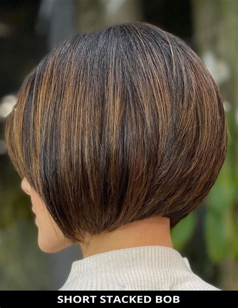 40 Hottest Short Stacked Bob Haircuts To Try This Year Stacked Bob