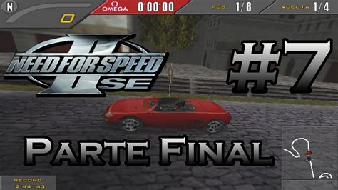 Need For Speed II 2 SE PC Torneo Parte 7 Parte Final Español