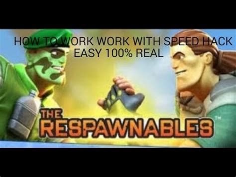 How To Work With Speed Hack Easy In RESPAWNABLES YouTube