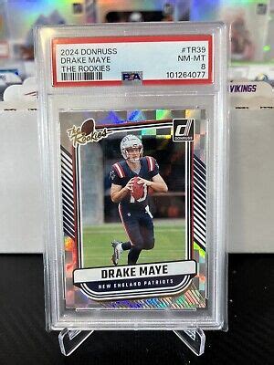 2024 DONRUSS DRAKE MAYE RC THE ROOKIES PSA 8 PATRIOTS EBay