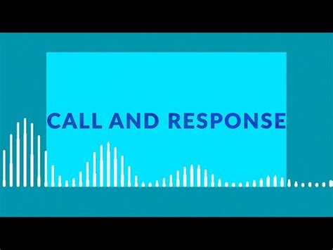 Call And Response - What is it? - YouTube