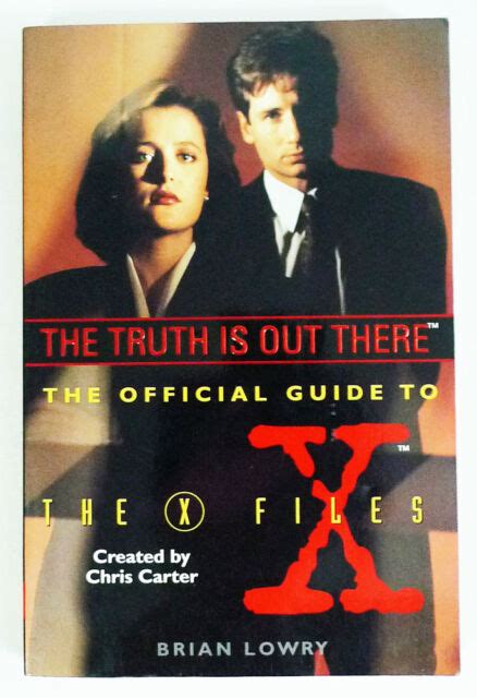 X Files Ser The Truth Is Out There Vol 1 The Official Guide To The