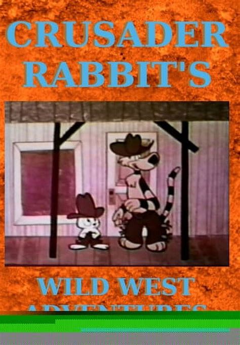 Crusader Rabbits Wild West Adventures Dvd Mental Brain Media