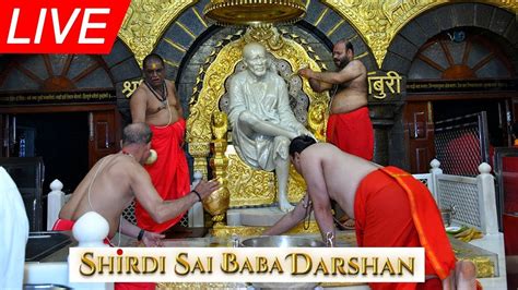 Live Shirdi Sai Baba Temple July Youtube