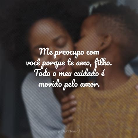 60 frases de amor para filho que mostram por que ele é o seu mundo
