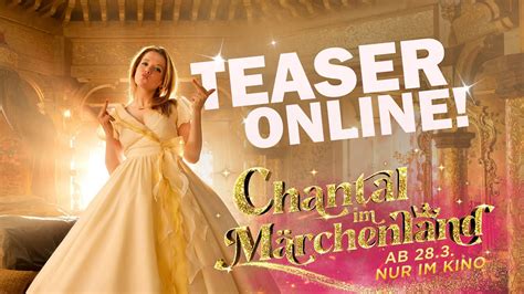 Chantal Im M Rchenland I Offizieller Teaser Trailer Youtube