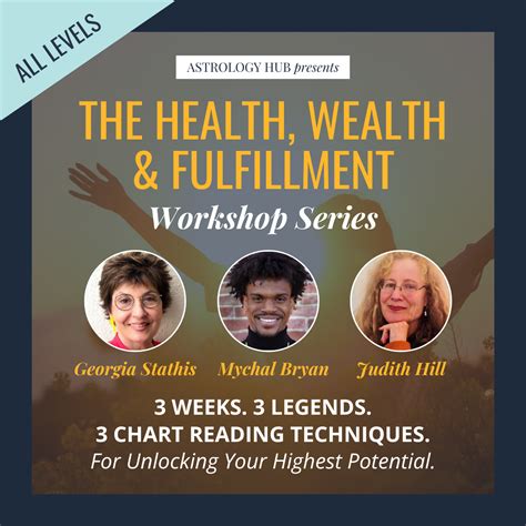 The Health Wealth And Fulfillment Workshop Series W Judith Hill