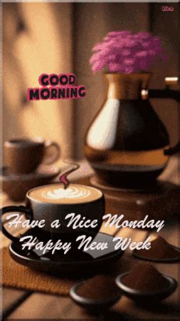 Have A Nice Monday Happy New Week Gifdb