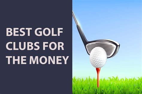 golf clubs   money golf  ideally adapted