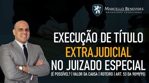 Execução De Titulo Extrajudicial No Juizado Ensino