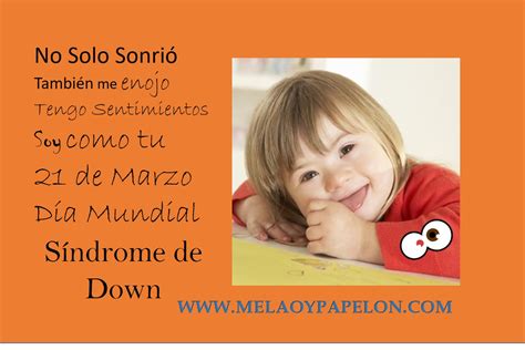 D A Mundial Del S Ndrome De Down De Marzo Melao Y Papel N