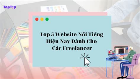 M O Quan Tr Ng Top Trang Web N I Ti Ng D Nh Cho Freelancer Mybook