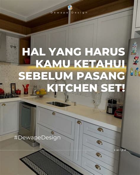 Perhatikan Ini Sebelum Memasang Kitchen Set Dewape Design