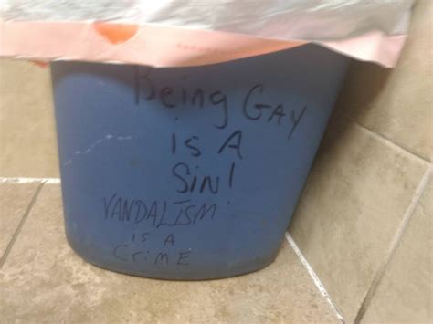 The Trashcan Says Being Gay Is A Sin Followed By Vandalism Is A Crime R Mildlyinteresting