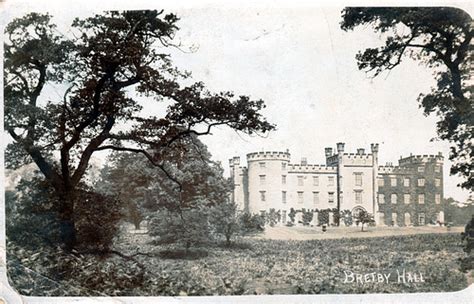 Ipernity Bretby Hall Derbyshire C1910 By A Buildings Fan