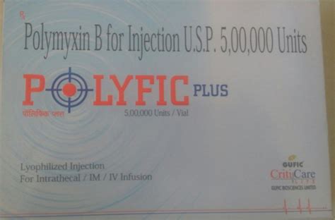 Polyfic Plus Polymyxin B Injection USP At Rs 600 Box In Nashik ID