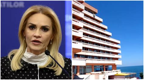 Cum A Preluat Ministerul Gabrielei Firea Un Celebru Hotel De Pe Litoral