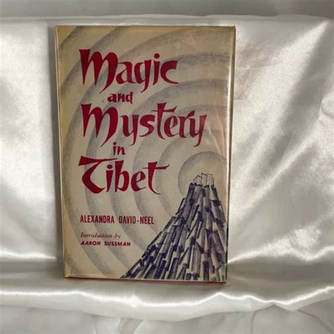 MAGIC AND MYSTERY In Tibet Di Alexandra David Neel 1958 HC DJ GC EUR