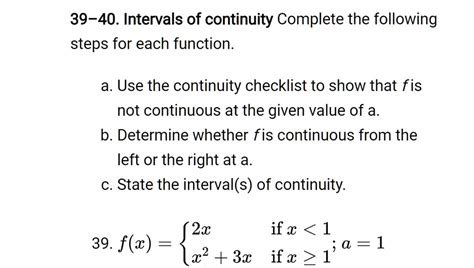 Solved Intervals Of Continuity Complete The Following Steps For