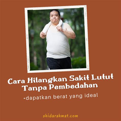 Cara Hilangkan Sakit Lutut Tanpa Pembedahan