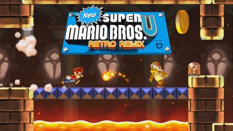 New Super Mario Bros U Retro Remix Walkthrough Youtube