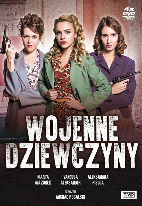 Wojenne Dziewczyny Odcinek 2x4 2018 Opisy Filmu FDB