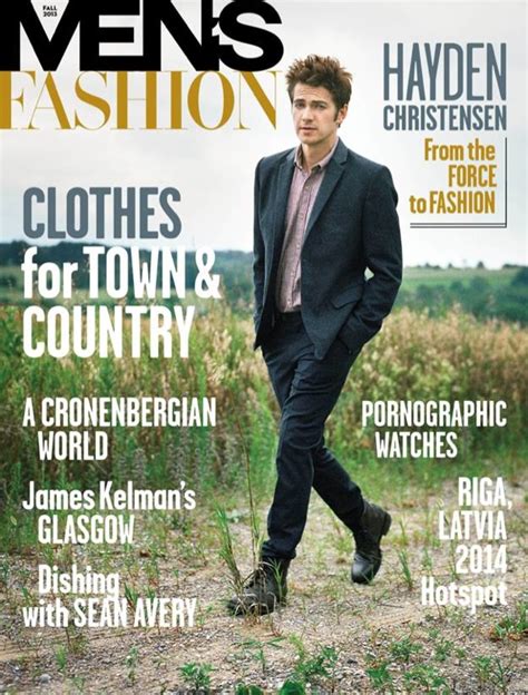 Hayden Christensen Covers The Fall Issue Of Men S Fashion The Fashionisto