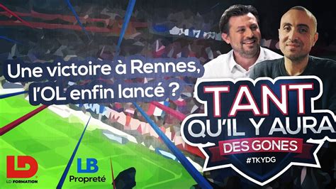 Une victoire à Rennes l OL enfin lancé YouTube