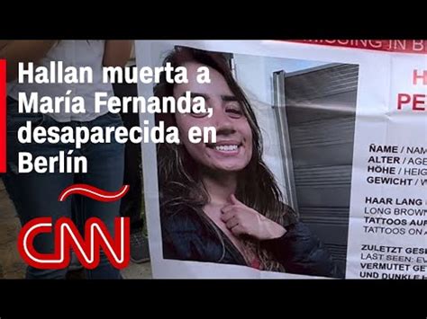 Hallan muerta a María Fernanda Sánchez la joven mexicana desaparecida