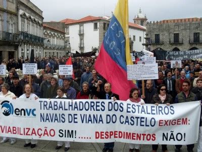 Os trabalhadores dos Estaleiros de Viana só pedem para trabalhar