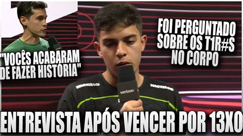 Tuyz D Entrevista Em Ingl S Ap S A Loud Vencer Por X A Eg Pelo Vct