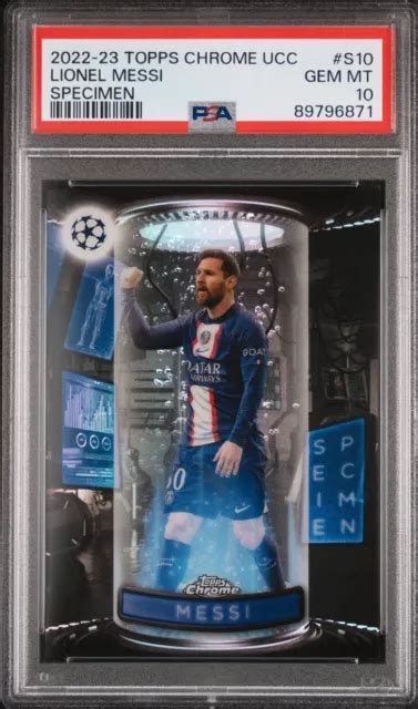 LIONEL MESSI 2022 23 Topps Chrome UCC S10 spécimen PSA 10 PSG EUR 41