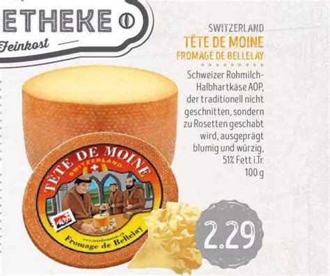 Switzerland T Te De Moine Fromage De Bellelay Angebot Bei Edeka Struve