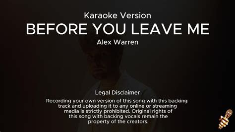 Alex Warren Before You Leave Me Karaoke Version Youtube