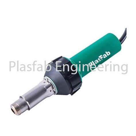 Hot Air Welding Gun PFE1600S PLASFAB ENGINEERING SDN BHD