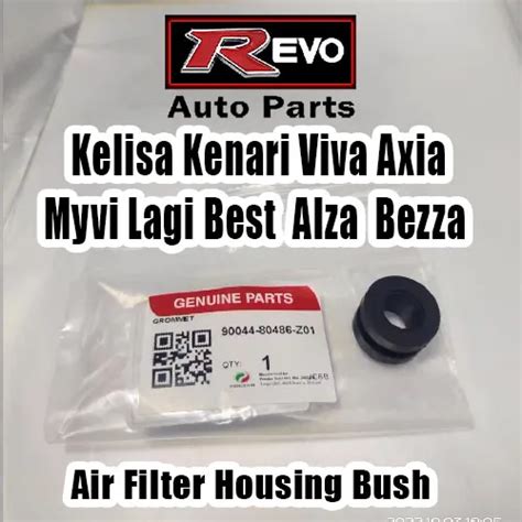 Air Filter Housing Bush Original Perodua Kelisa Kenari Myvi Alza