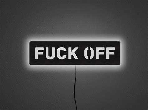 Fuck Off Led Sign Fuck Off Light Sign Fuck Off Wall Sign Fuck Off