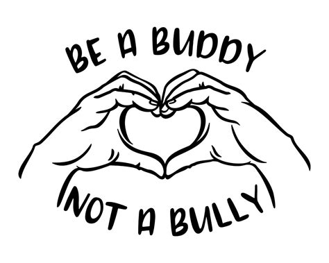 Be A Buddy Not A Bully Svg Anti Bully Day Svg Stop Bullying Etsy Australia