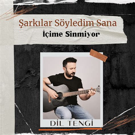 İçime Sinmiyor Şarkılar Söyledim Sana Youtube Music