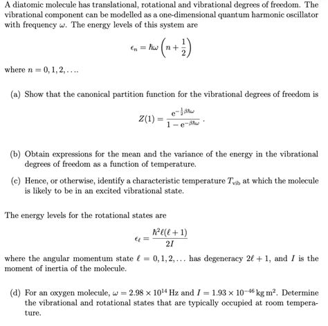 Solved A Diatomic Molecule Has Translational Rotational Chegg