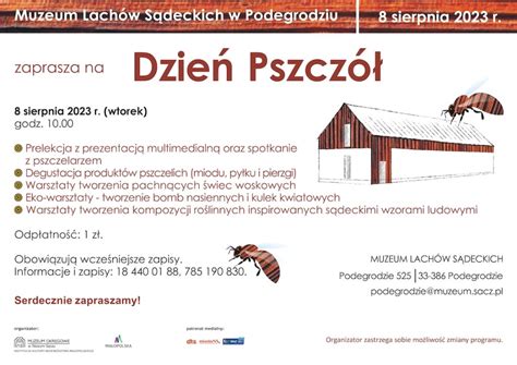 Dzie Pszcz W Muzeum Lach W S Deckich W Podegrodziu Podegrodzkie Info