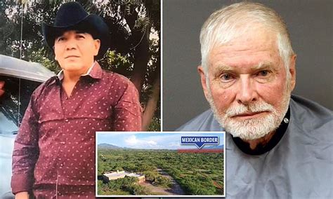 Mexican Migrant Shot Dead By Arizona Rancher George Alan Kelly Is